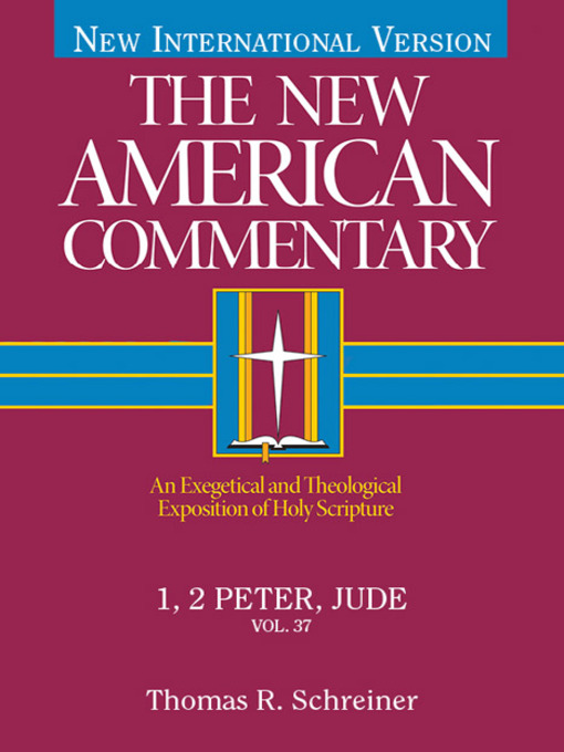 Title details for I and II Peter, Jude by Thomas R. Schreiner - Available